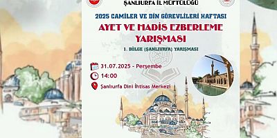 Şanlıurfa’da Ayet ve Hadis Ezberleme Yarışması Düzenleniyor
